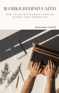 Works Behind Faith Ebook